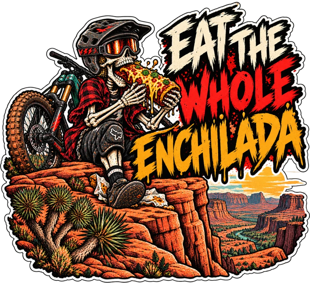 Eat the Whole Enchilada
